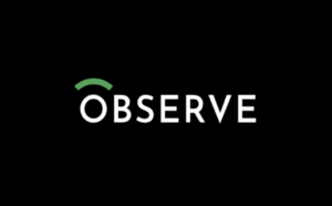Observe Observe