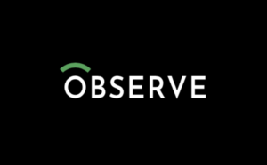 Observe